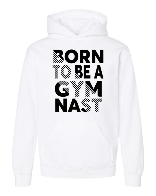 Born To Be A Gymnast Youth Hoodie White