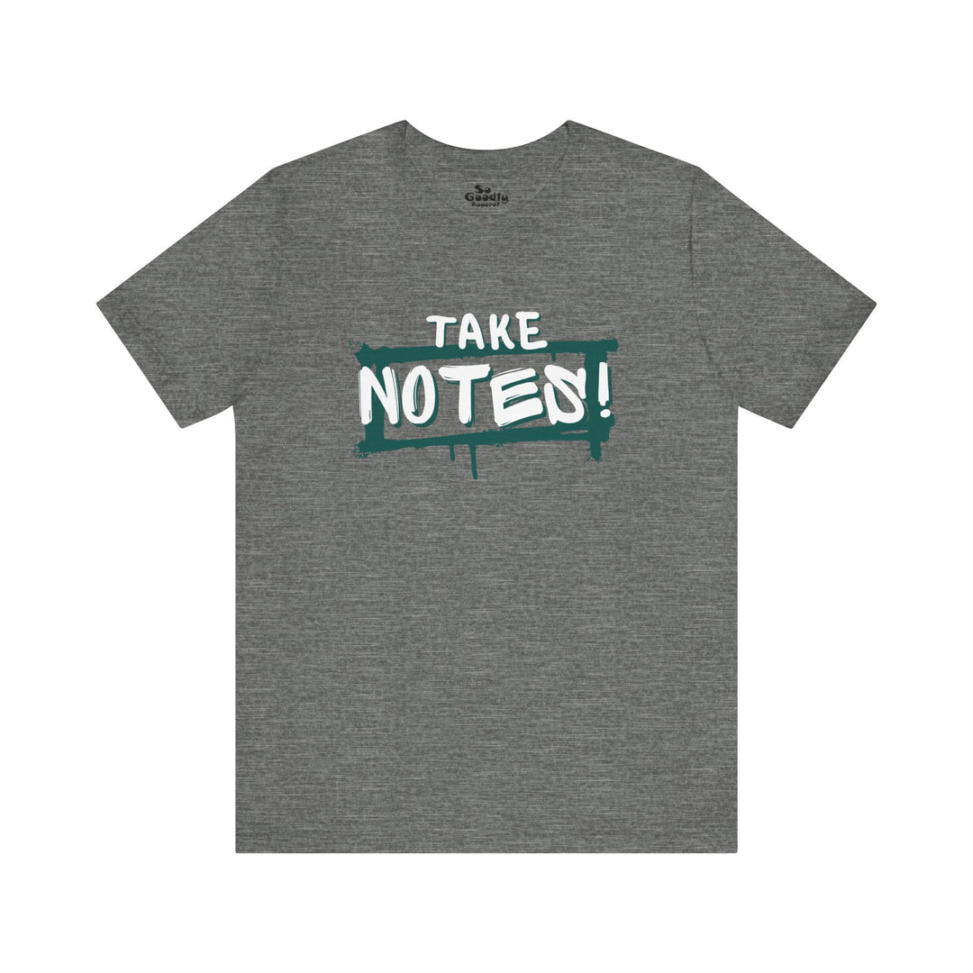 Take Notes Adult T-Shirt