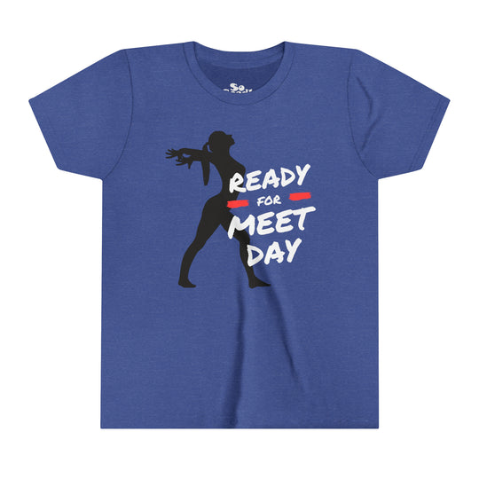 Ready For Meet Day Youth T-Shirt