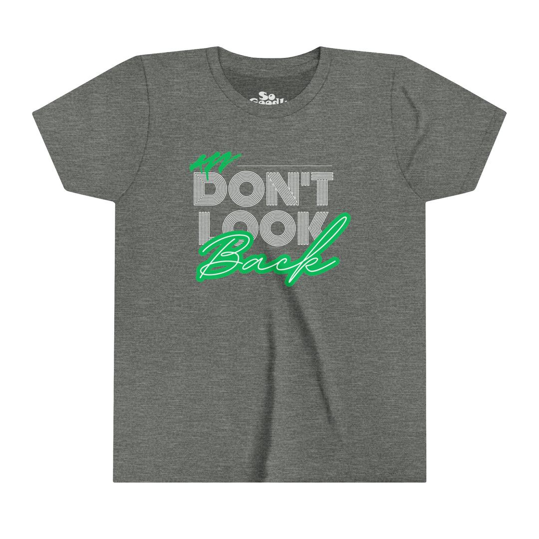 Don't Look Back Youth T-Shirt