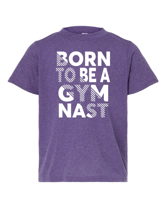 Born To Be A Gymnast Youth T-Shirt Heather Purple