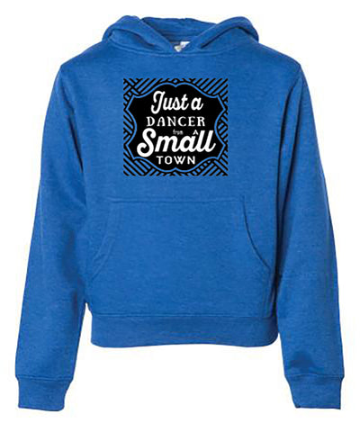 Just A Dancer From A Small Town Youth Hoodie Royal Blue