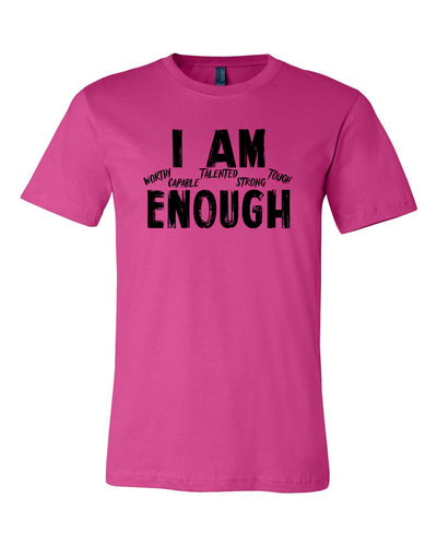 I Am Enough Adult T-Shirt Berry