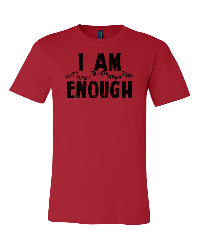 I Am Enough Adult T-Shirt Red