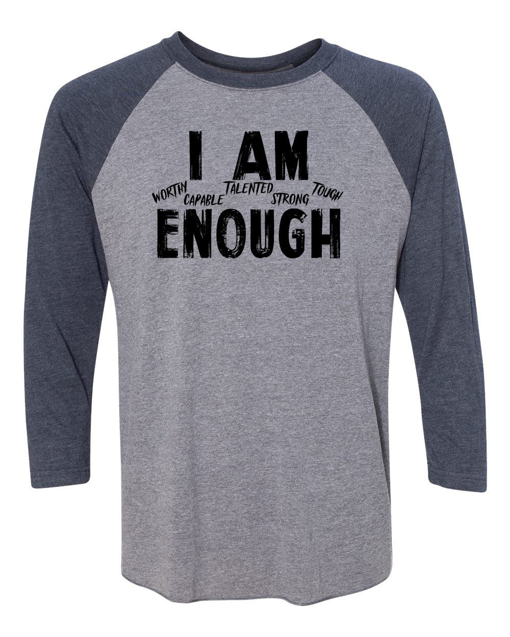 I Am Enough Adult Raglan T-Shirt Navy