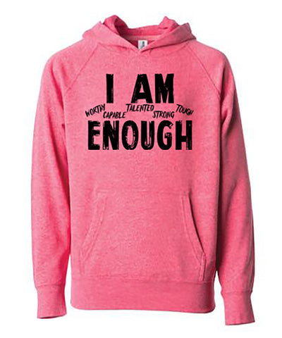 I Am Enough Adult Hoodie Pomegranate