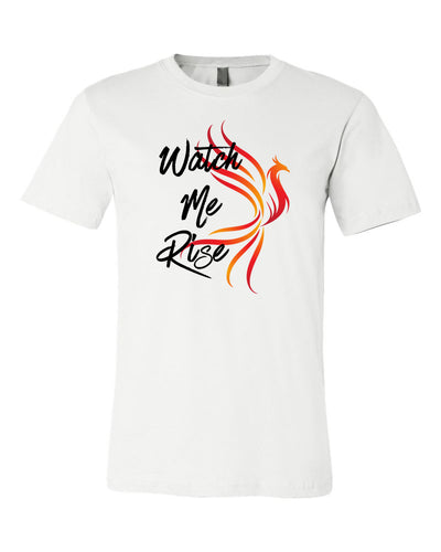 Watch Me Rise Adult T-Shirt White