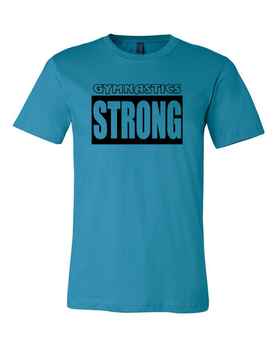 Gymnastics Strong Adult T-Shirt