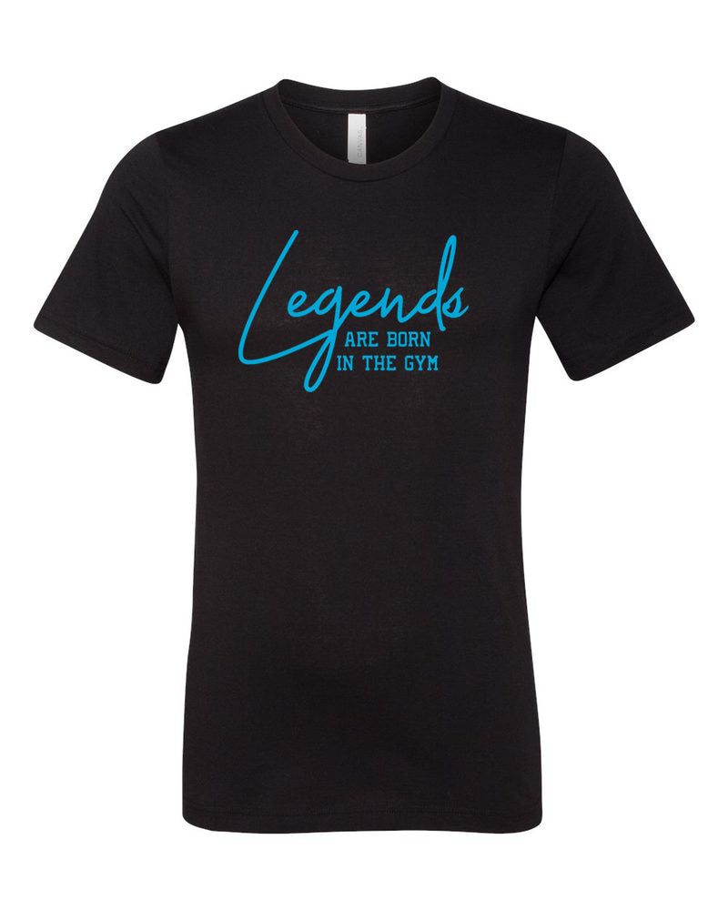 Legends Are Born In The Gym Adult T-Shirt Black