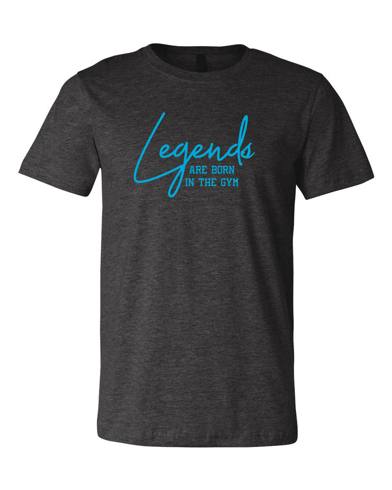 Legends Are Born In The Gym Adult T-Shirt Heather Dark Gray