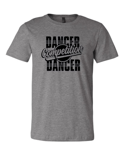 Competition Dancer Adult T-Shirt