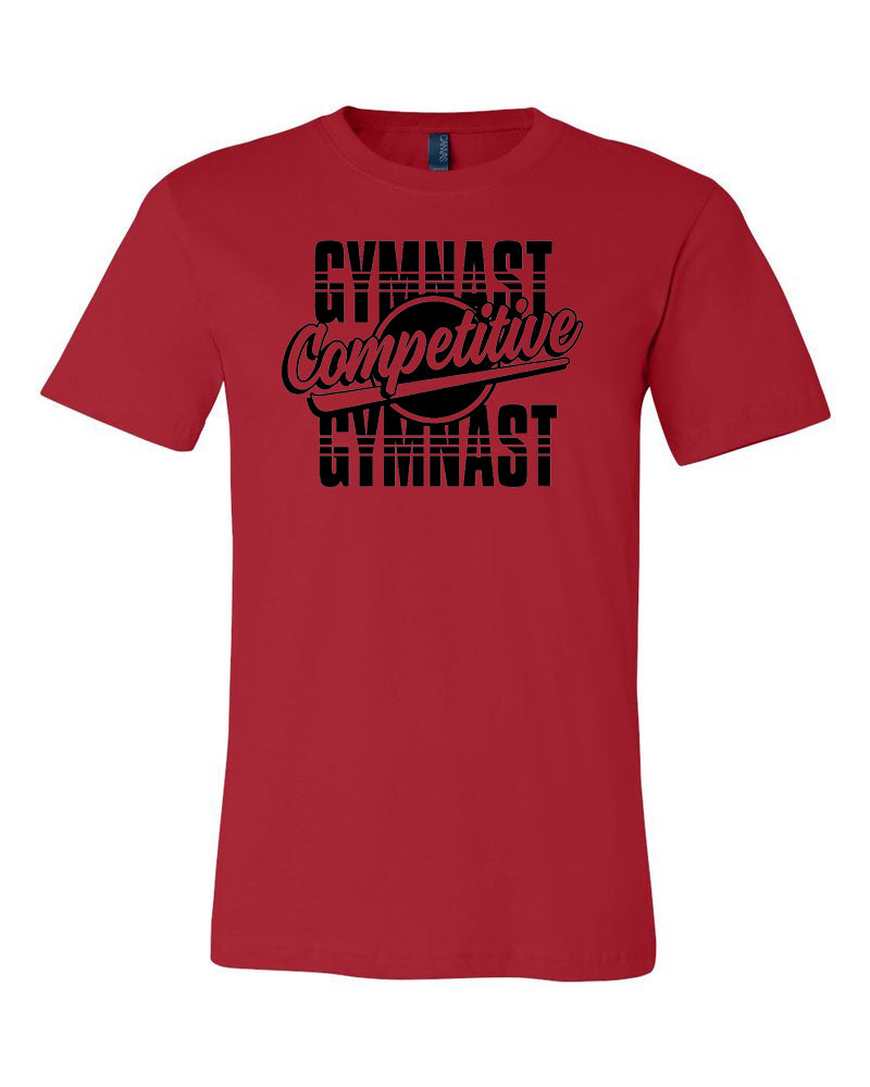 Competitive Gymnast Adult T-Shirt