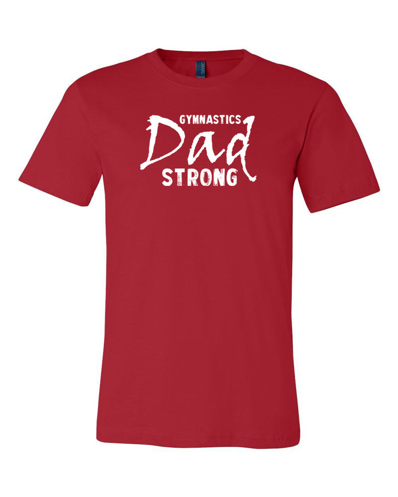 Gymnastics Dad Strong Adult T-Shirt Red