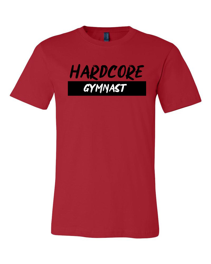 Hardcore Gymnast Adult T-Shirt
