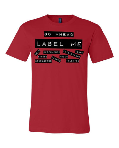 Go Ahead Label Me Adult T-Shirt Red