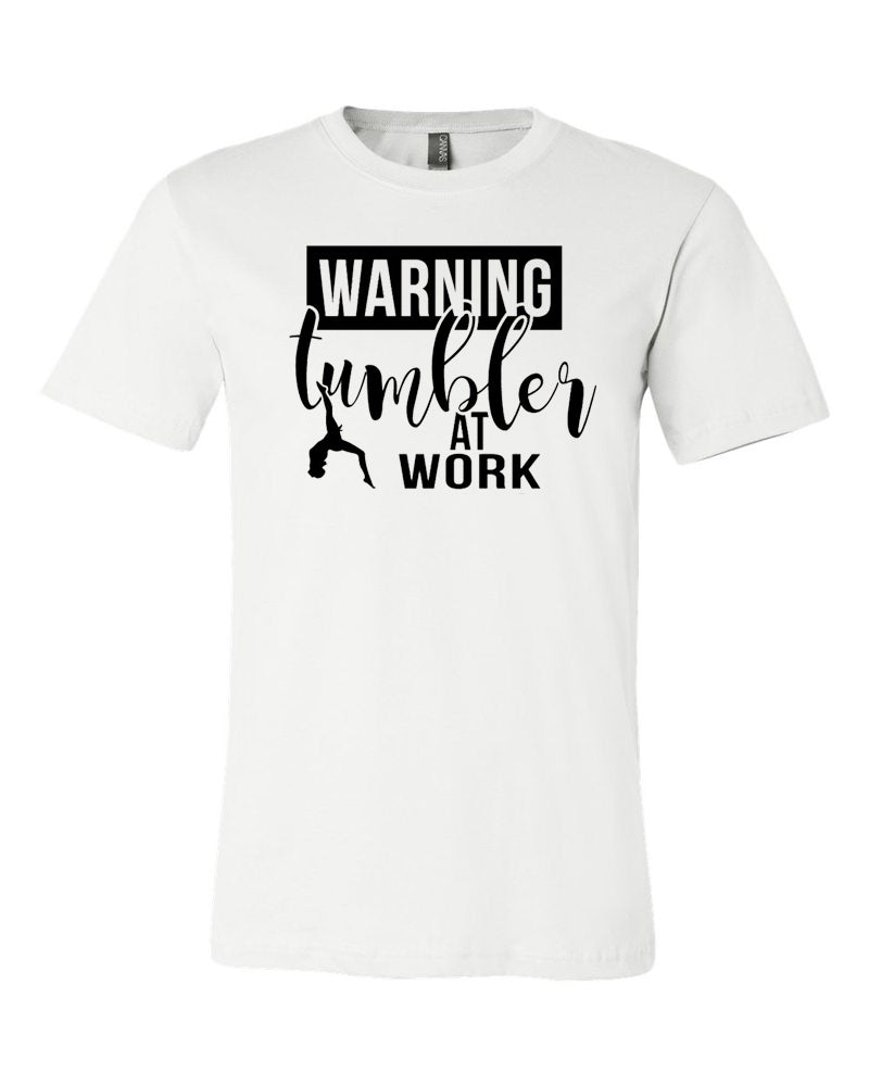 Tumbler At Work Adult T-Shirt