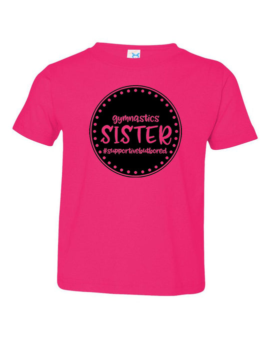 Gymnastics Sister Toddler T-Shirt Hot Pink