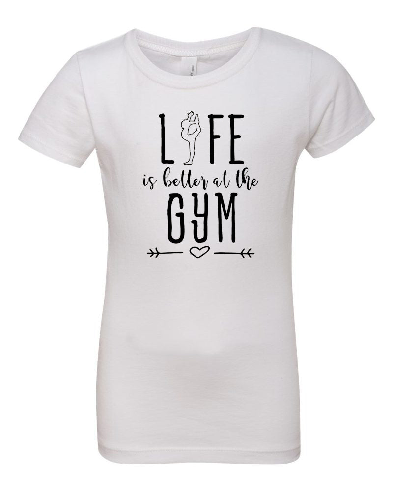 Life Is Better At The Gym Girls T-Shirt White