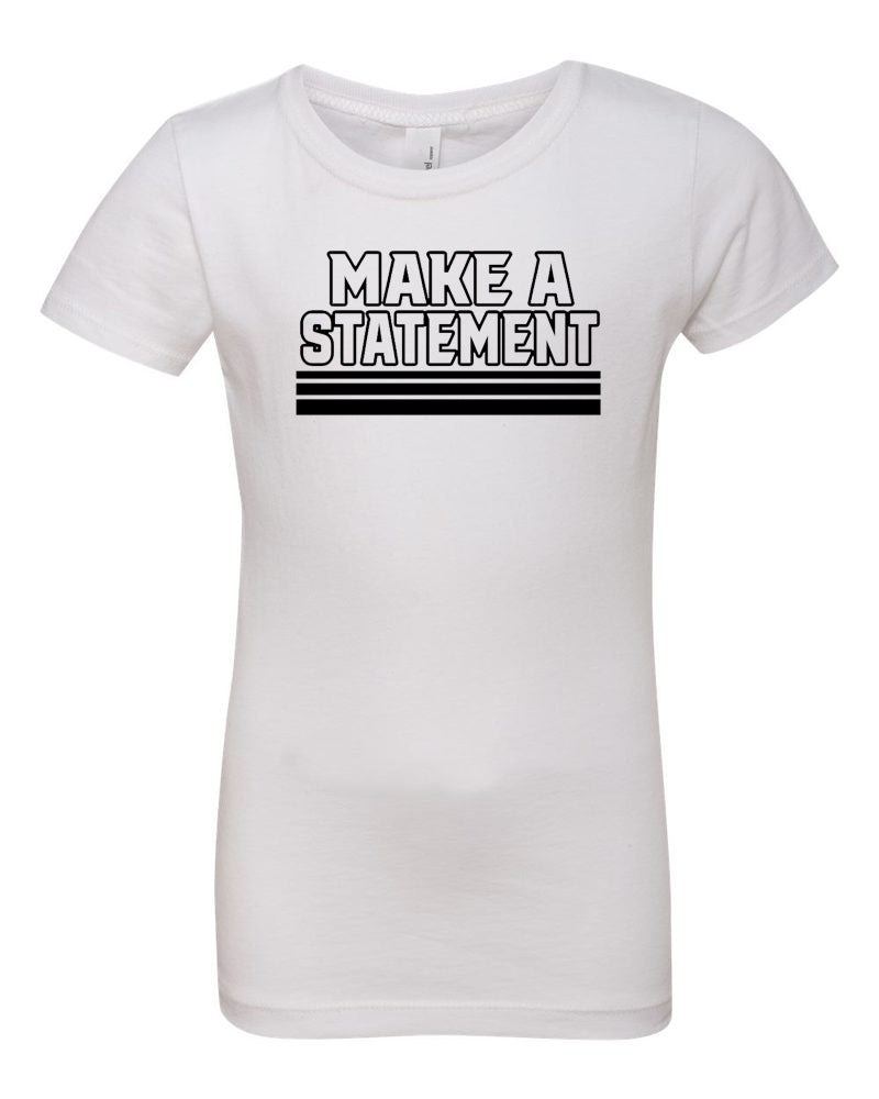 Make A Statement Girls T-Shirt White