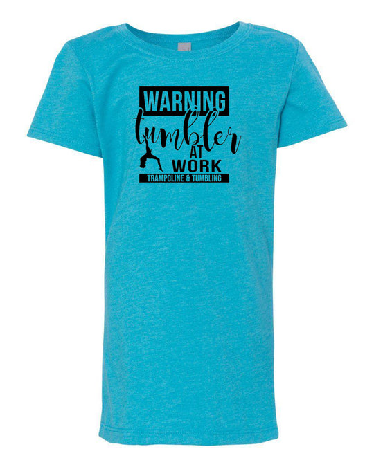 Tumbler At Work Trampoline & Tumbling Girls T-Shirt