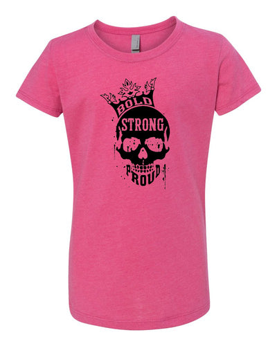 Bold Strong Proud Girls T-Shirt Raspberry