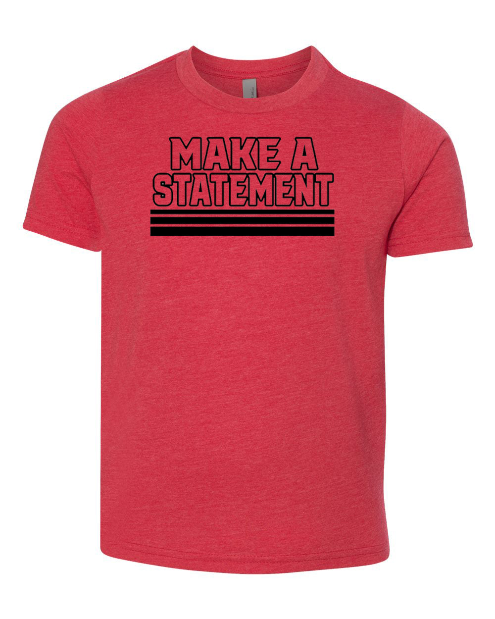 Make A Statement Youth T-Shirt Red
