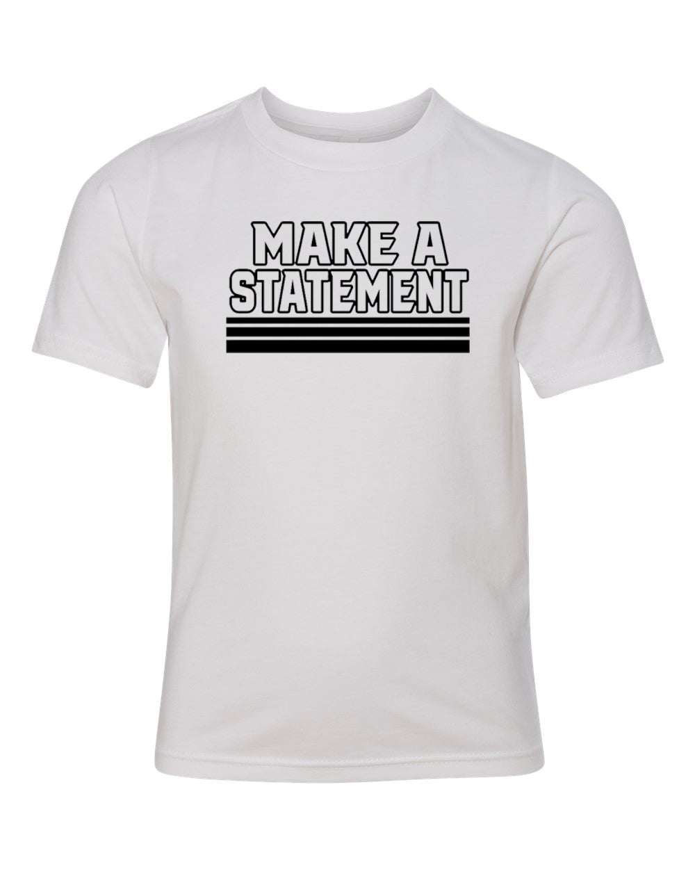 Make A Statement Youth T-Shirt White