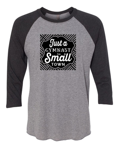 Just A Gymnast From A Small Town Adult 3/4 Sleeve Raglan T-Shirt