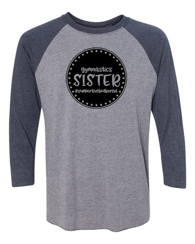 Gymnastics Sister Adult 3/4 Sleeve Raglan T-Shirt