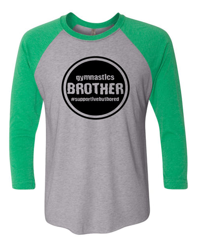 Gymnastics Brother Adult 3/4 Sleeve Raglan T-Shirt