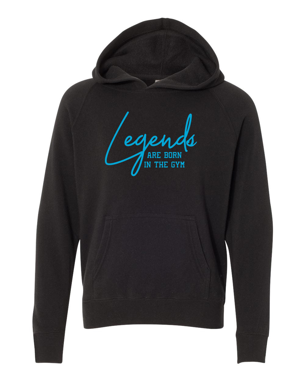 Legends Are Born In The Gym Adult Hoodie