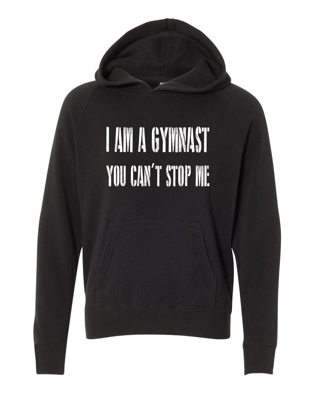 I Am A Gymnast You Can't Stop Me Youth Hoodie Black
