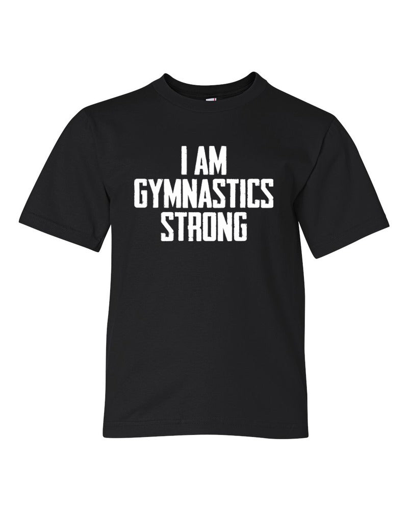 I Am Gymnastics Strong Youth T-Shirt Black