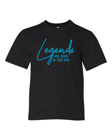 Legends Are Born In The Gym Tees Tanks Hoodies