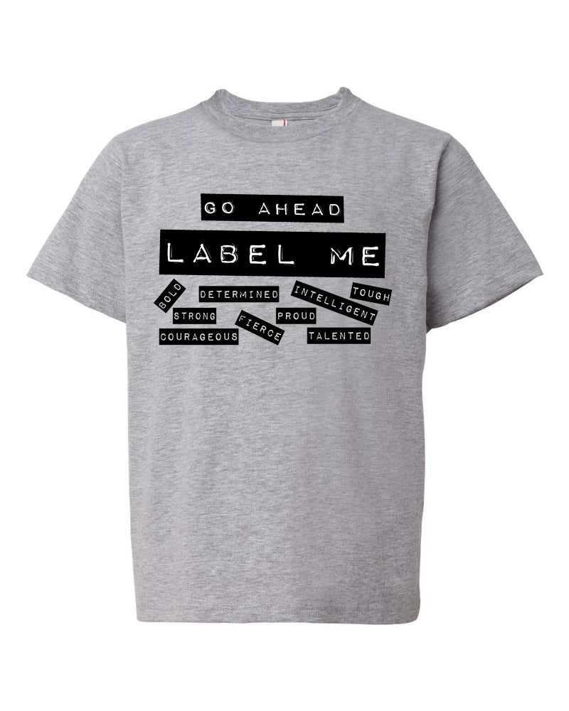 Go Ahead Lable Me Youth T-Shirt Heather Gray