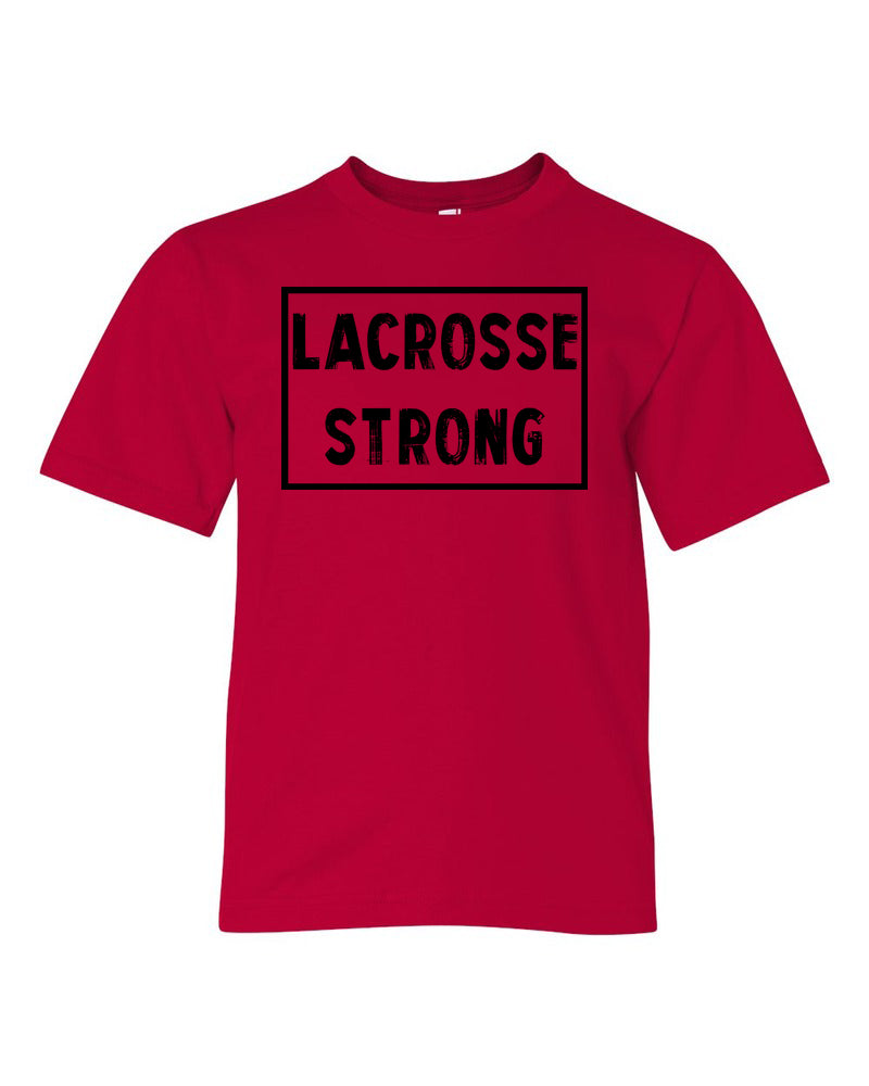 Red Lacrosse Strong Kids Lacrosse T-Shirt With Lacrosse Strong Design On Front