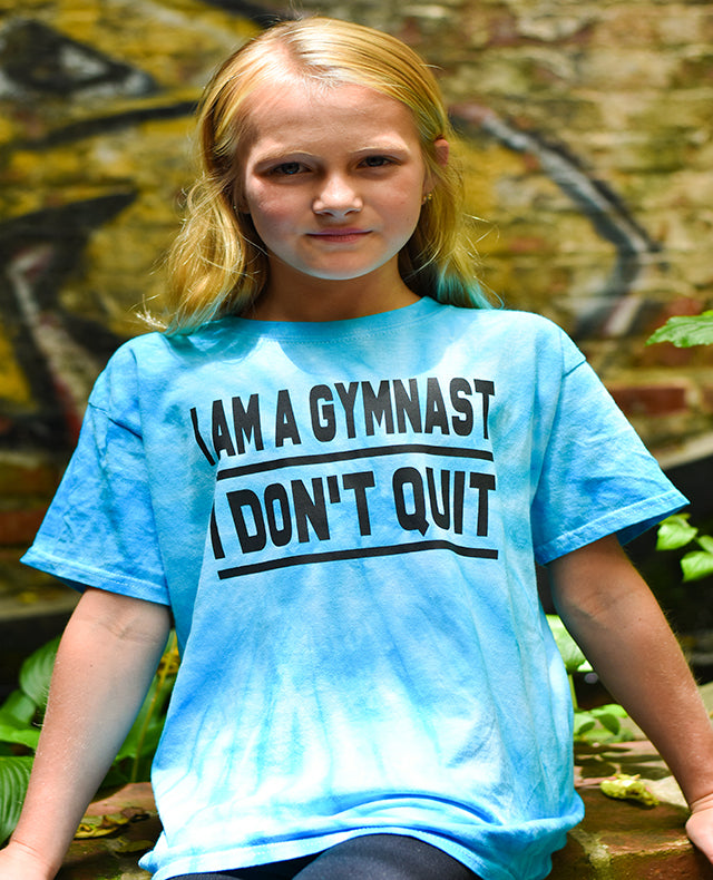 Girl Wearing I Am A Gymnast I Don't Quit Youth Tie Dye T-Shirt