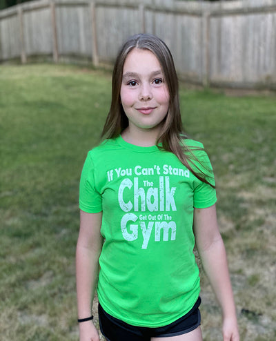 Girl Wearing If You Can't Stand The Chalk Get Out Of The Gym Neon Youth T-Shirt