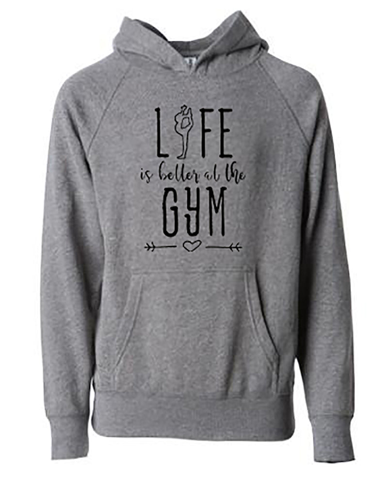 Life Is Better At The Gym Youth Hoodie Nickel