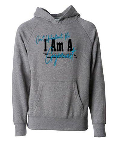 Don't Underestimate Me I Am A Gymnast Tees Hoodies