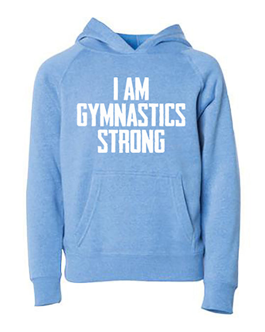 I Am Gymnastics Strong Youth Hoodie Pacific