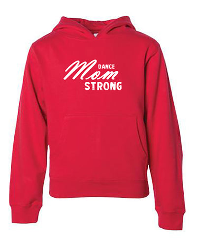 Dance Mom Strong Adult Hoodie Red