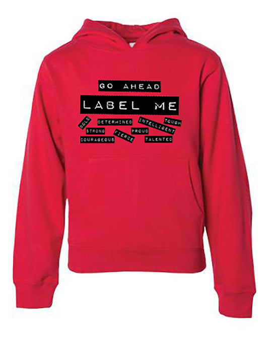 Go Ahead Label Me Youth Hoodie Red