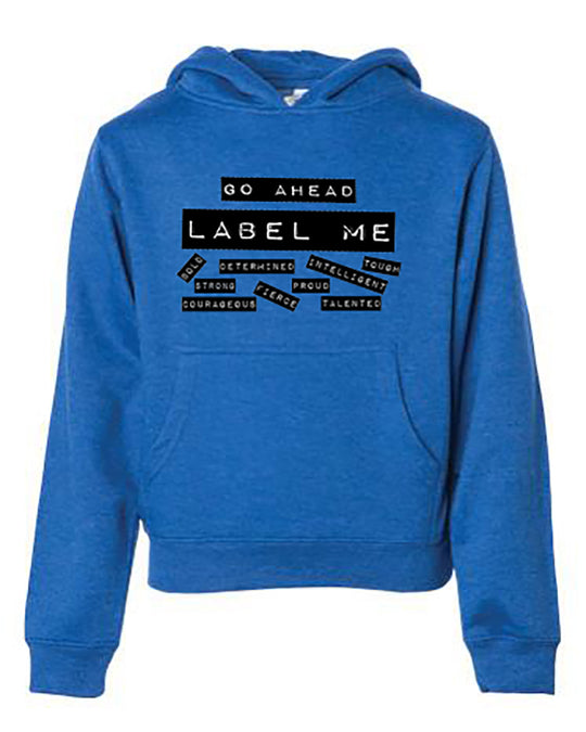 Go Ahead Label Me Youth Hoodie Royal Blue