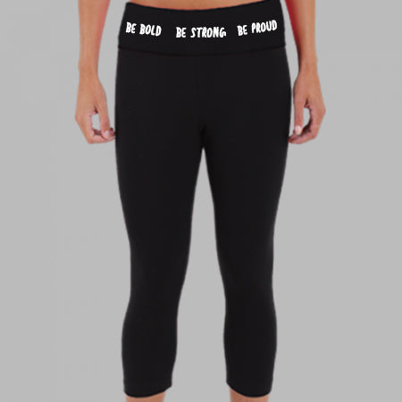 Gymnastics Be Bold Be Strong Be Proud Girls Capris Front