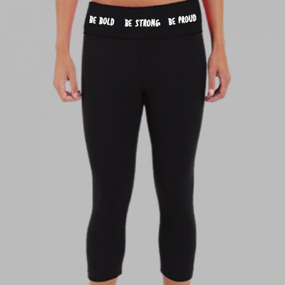 Gymnastics Be Bold Be Strong Be Proud Girls Capris Front